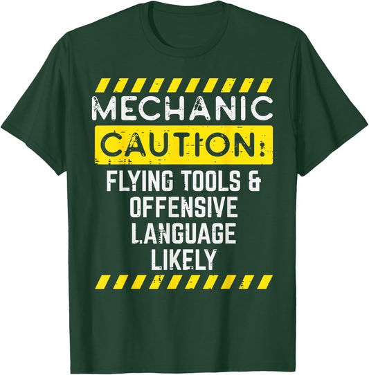 Mechanic Caution Flying Tools Funny Car Auto Garage Men T-Shirt - T-Shirt | Forest