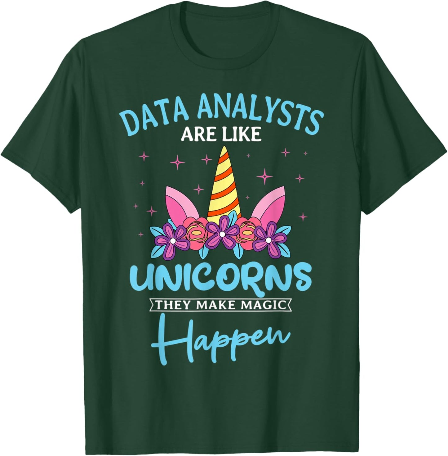 Data Analyst Statistician Consultant Charts Data Unicorn T-Shirt - T-Shirt | Forest