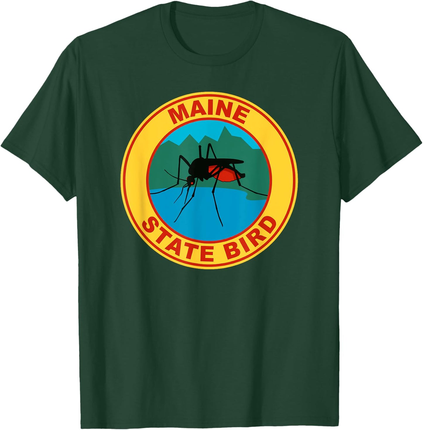 Funny Maine Mosquito State Bird T-Shirt - T-Shirt | Forest