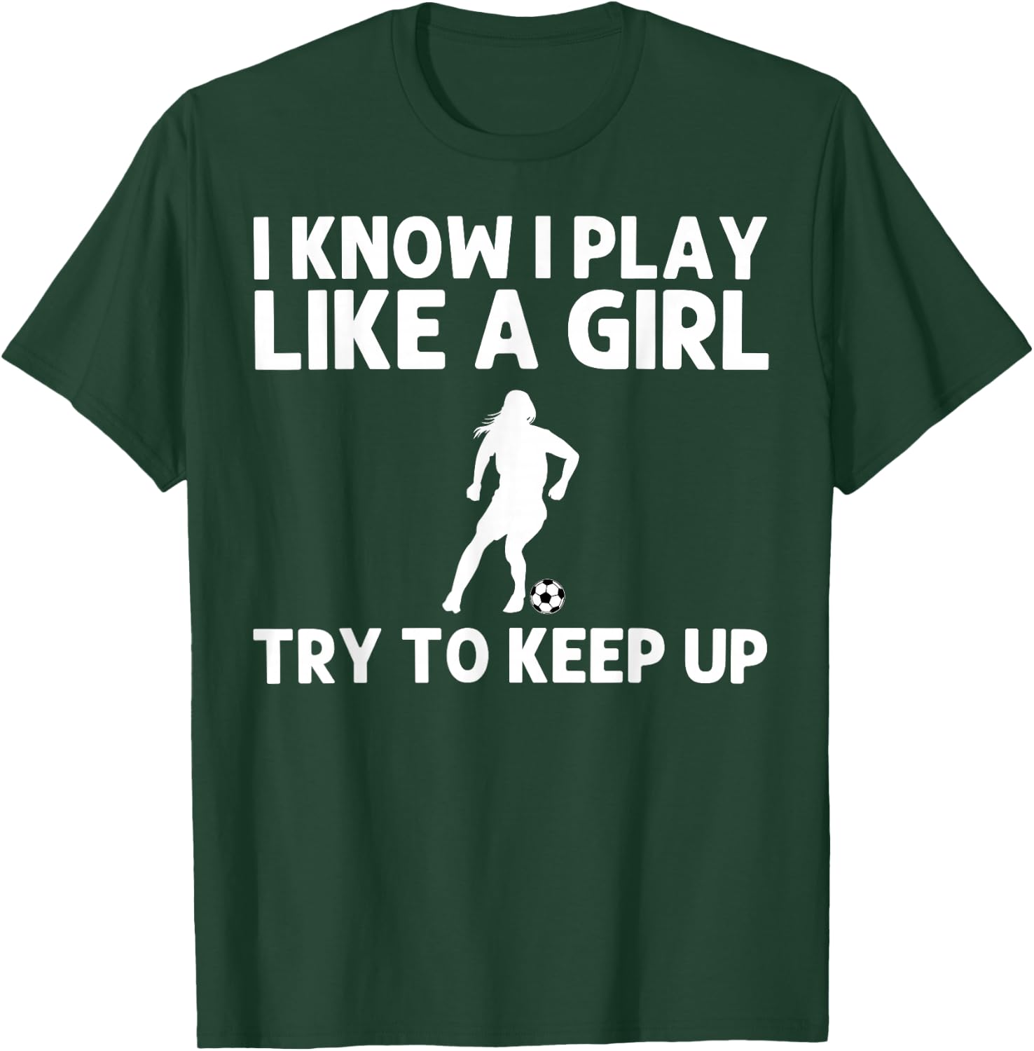 Funny Soccer Art Girls Soccer Player Soccer Lover T-Shirt - T-Shirt | Forest