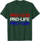 Pro-God, Pro-Life, Pro-Gun Conservative T-Shirt - T-Shirt | Forest