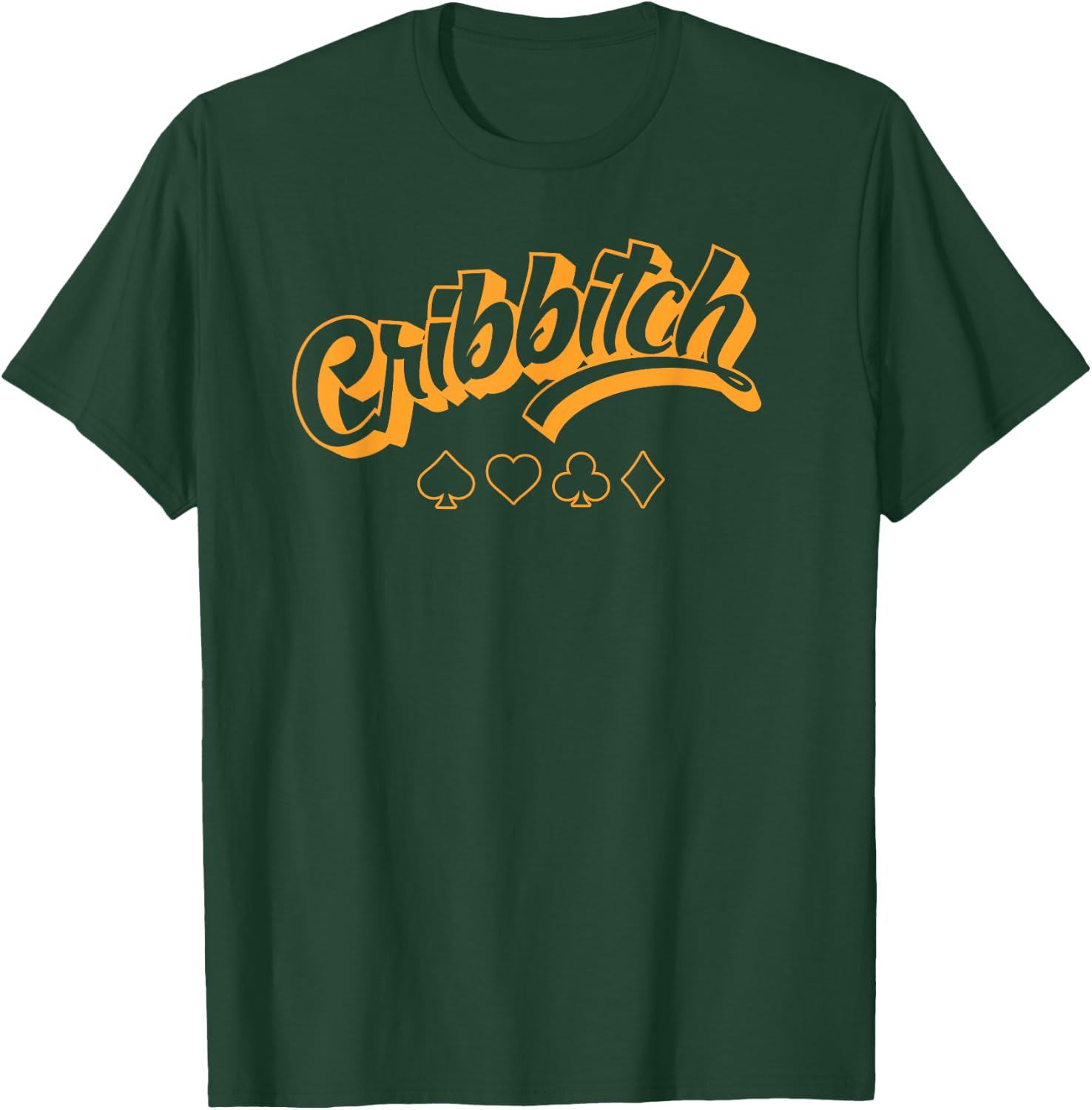 Funny Cribbitch Cribbage Queen T-Shirt - T-Shirt | Forest