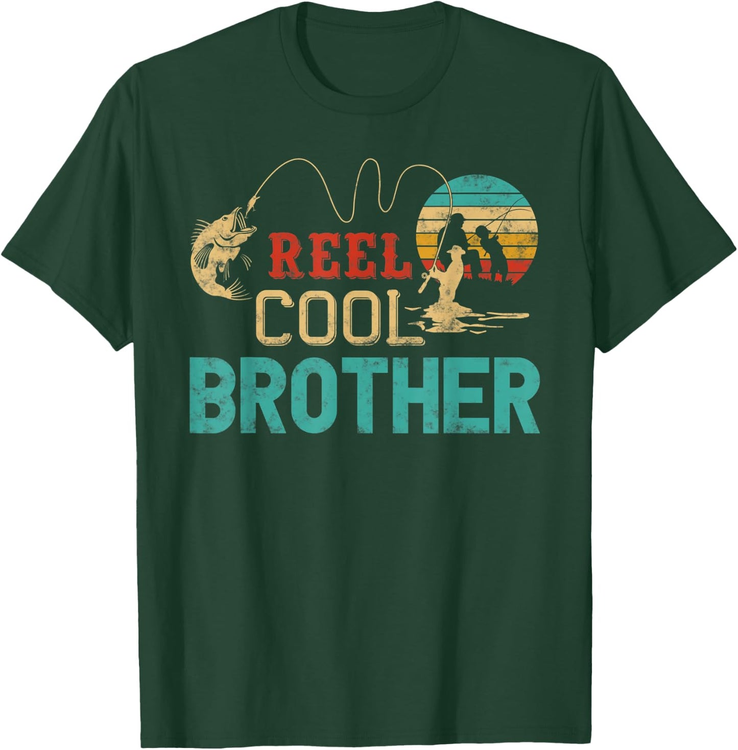 Reel cool Brother Fishing Father’s Day Gift Brother T-Shirt - T-Shirt | Forest