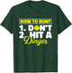 Funny Softball Pitcher Batter How To Bunt Dont Hit A Dinger T-Shirt - T-Shirt | Forest