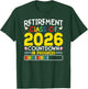 Retirement Class Of 2026 Countdown In Progress Teacher Gift T-Shirt - T-Shirt | Forest