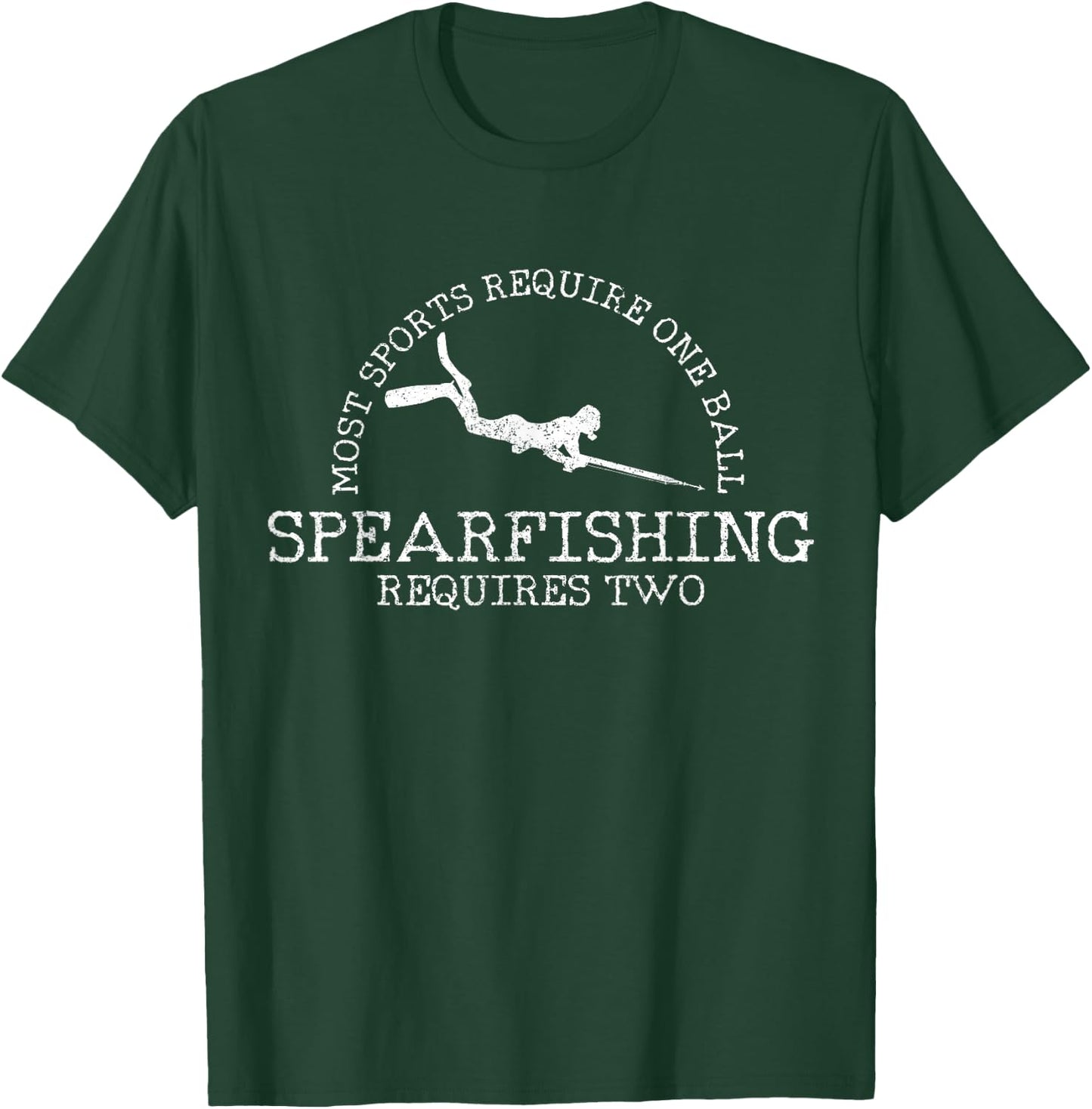 Spearfishing - Funny Spearfisher Gift T-Shirt - T-Shirt | Forest