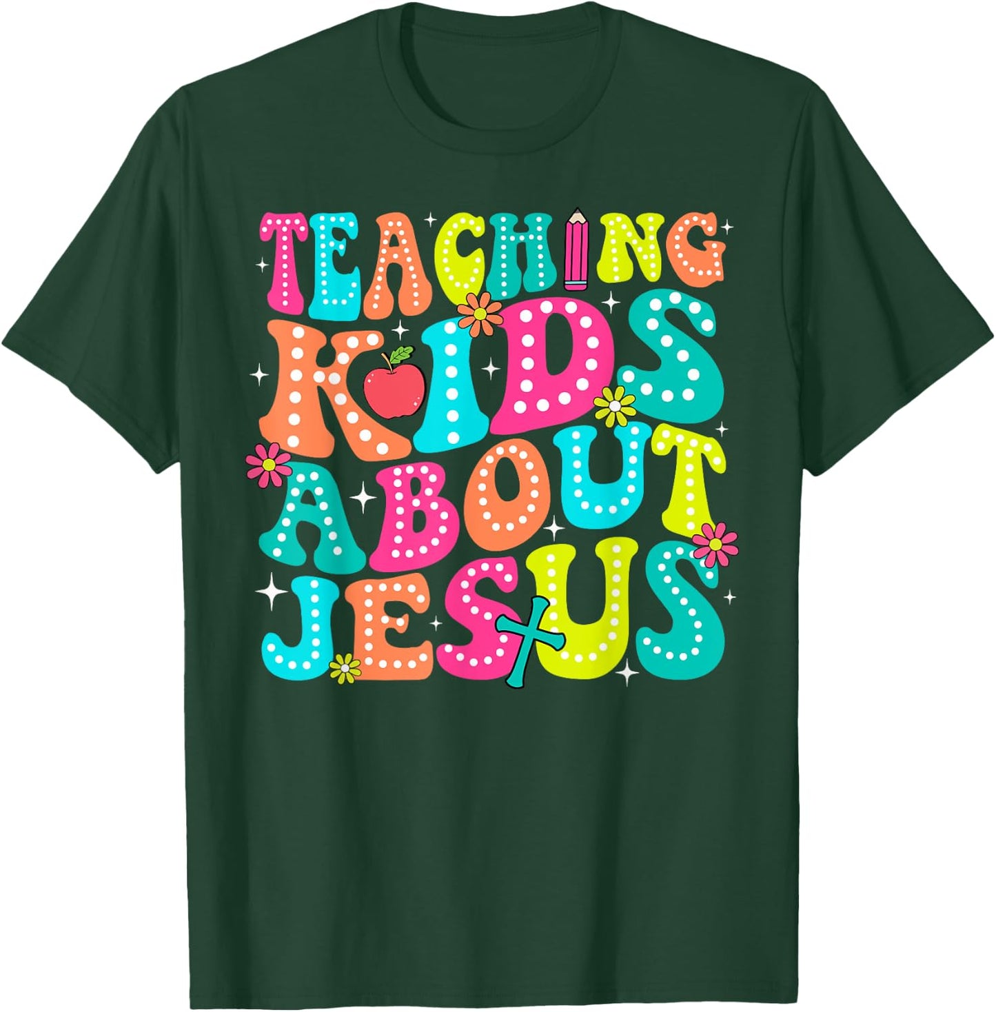 Teaching Kids About Jesus Christian Teacher Retro Groovy T-Shirt - T-Shirt | Forest