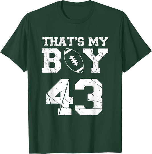 That's My Boy Football Number #43 T-Shirt - T-Shirt | Forest