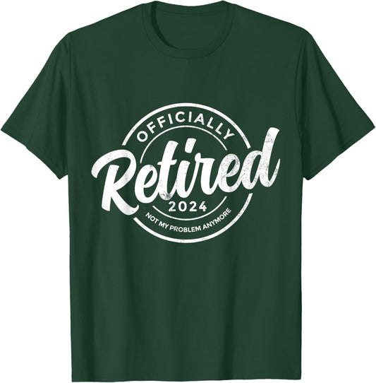 Retirement 2024 Nicht mein Problem mehr Vintage Retirement T-Shirt - T-Shirt | Forest
