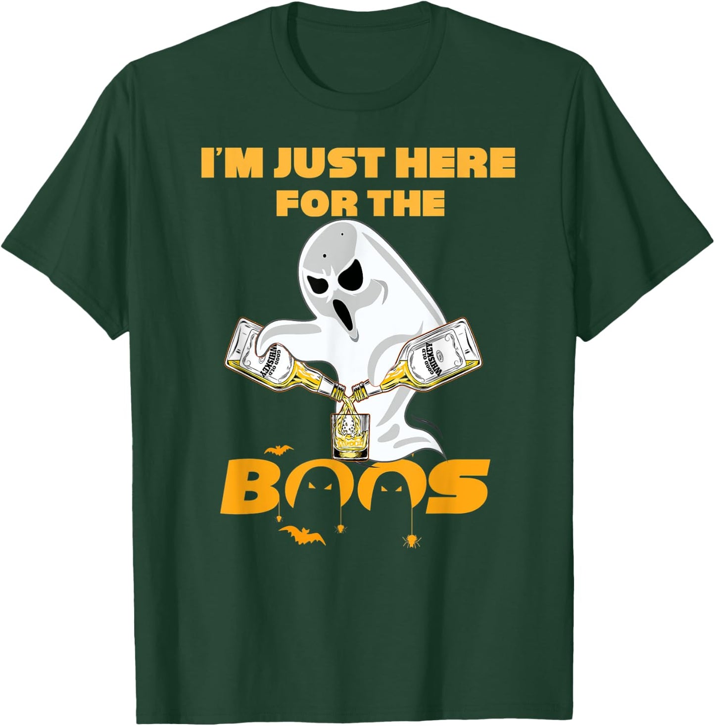 I'm Just Here For The Boos Whiskey Shirt | Beer Halloween T-Shirt - T-Shirt | Forest