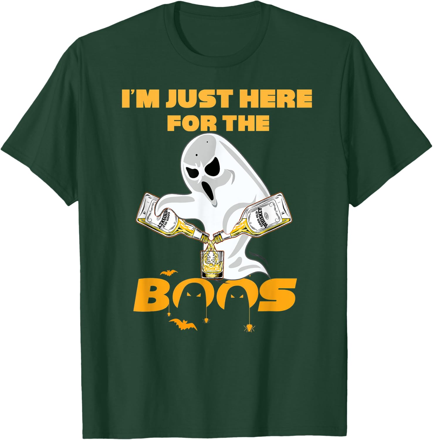 I'm Just Here For The Boos Whiskey Shirt | Beer Halloween T-Shirt - T-Shirt | Forest