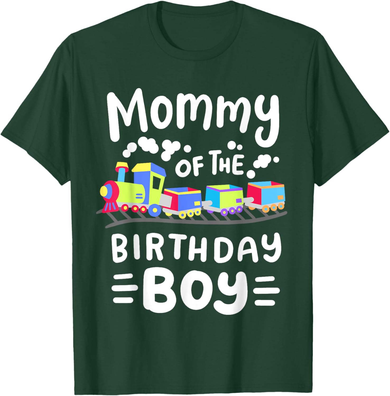 Mommy of the Birthday Boy Choo Choo Train Family Matching T-Shirt - T-Shirt | Forest
