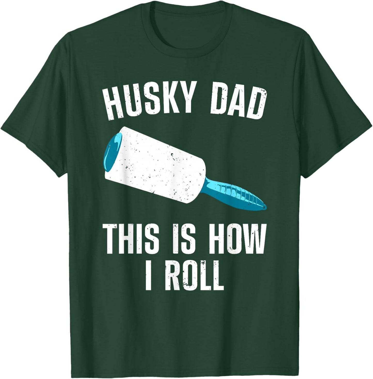 Husky Dad Art For Father Men Husky Lover Siberian Husky Dog T-Shirt - T-Shirt | Forest