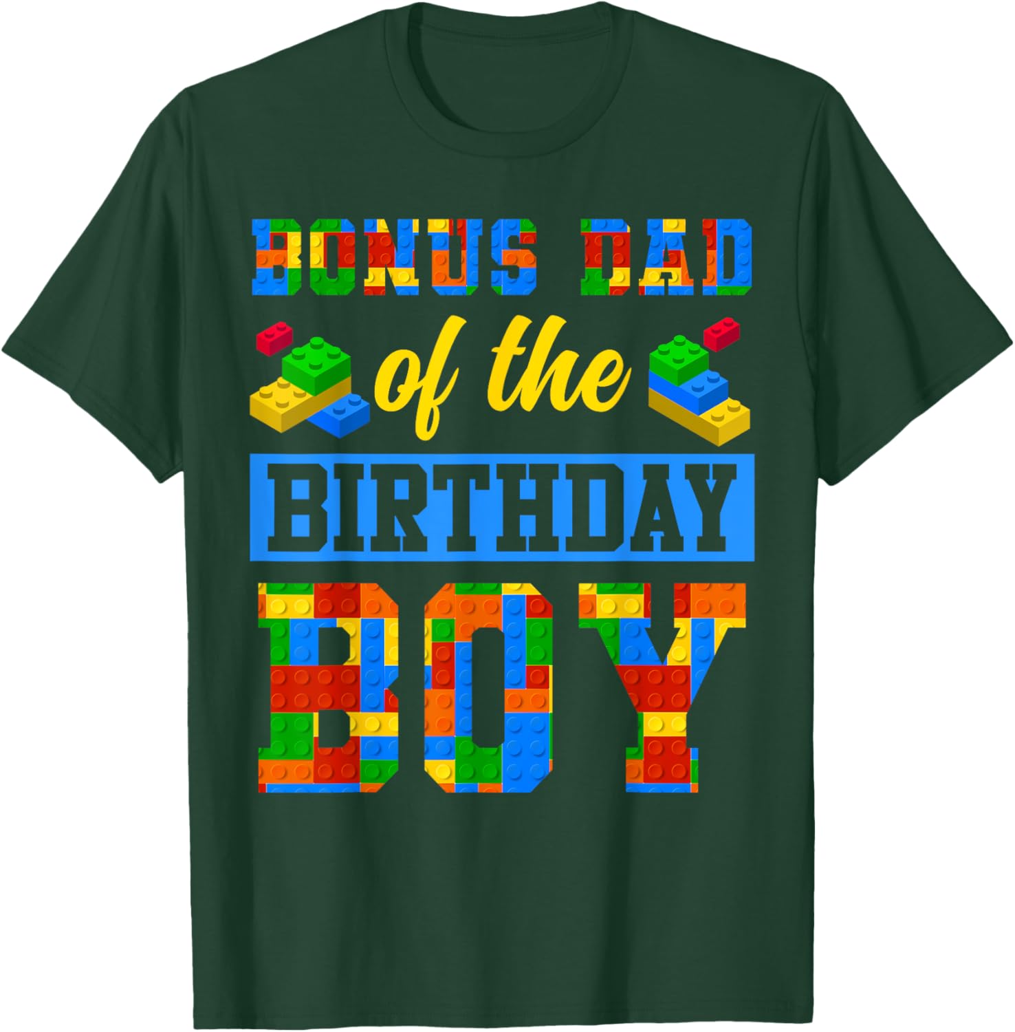 Bonus Dad Of The Birthday Boy Building Block Bday Party T-Shirt - T-Shirt | Forest
