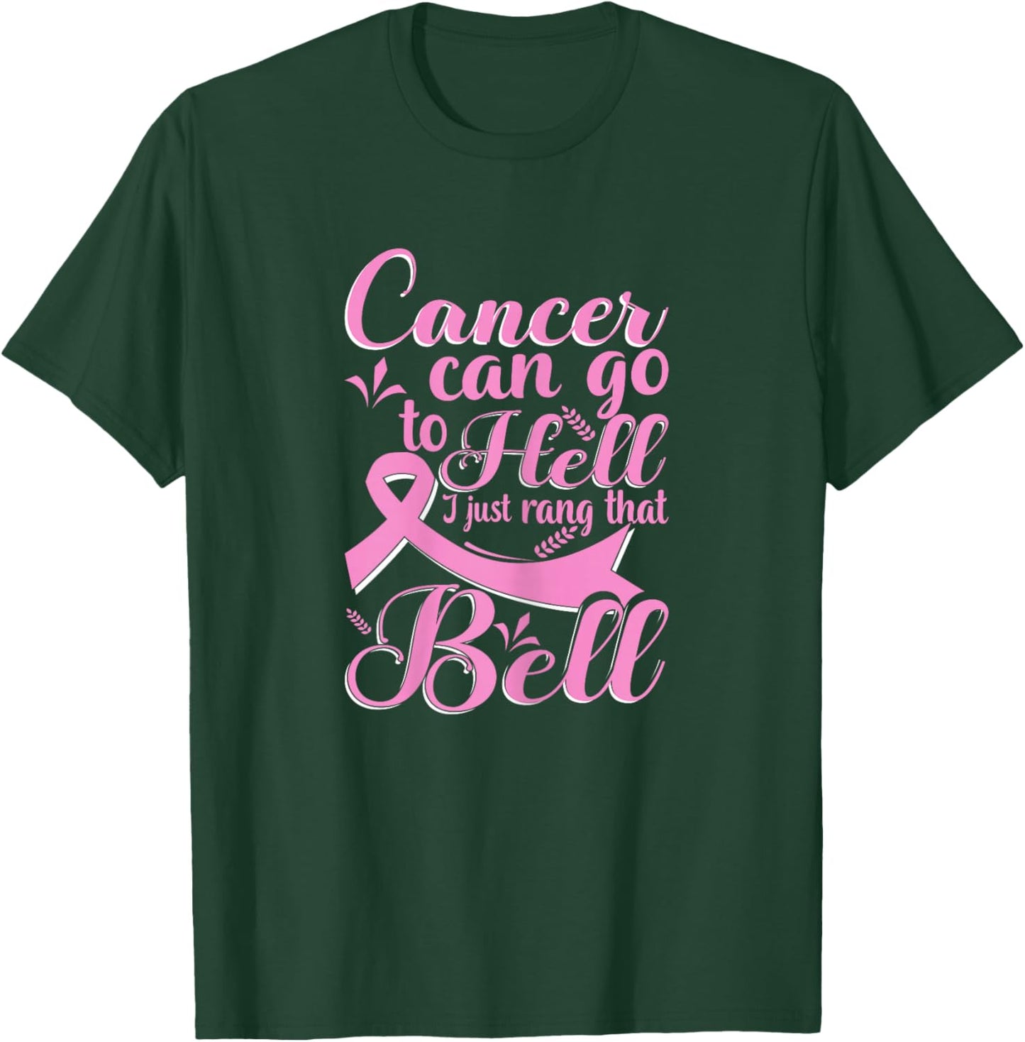 This Girl Got to Ring the Bell Chemo Grad Breast Cancer T-Shirt - T-Shirt | Forest