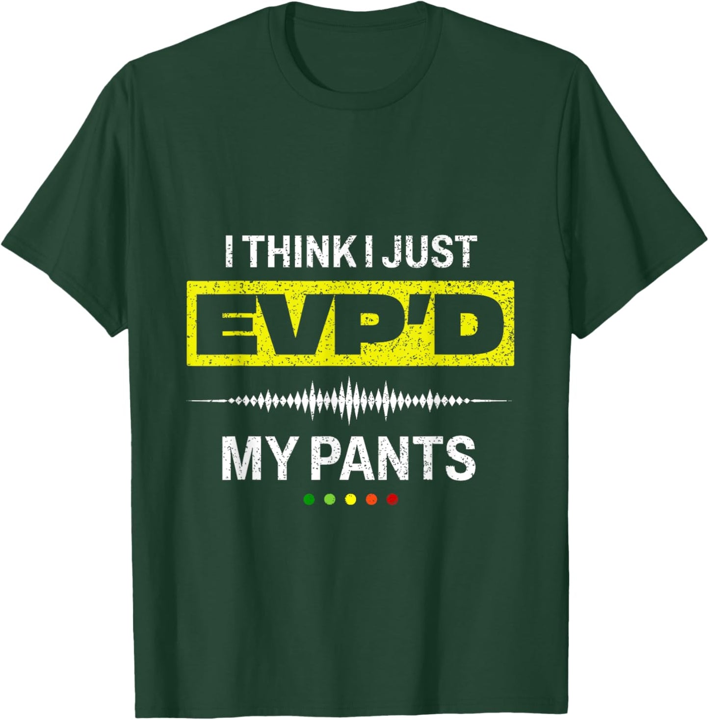 Funny Ghost Hunting EVP Paranormal Spirit Gift T-Shirt - T-Shirt | Forest