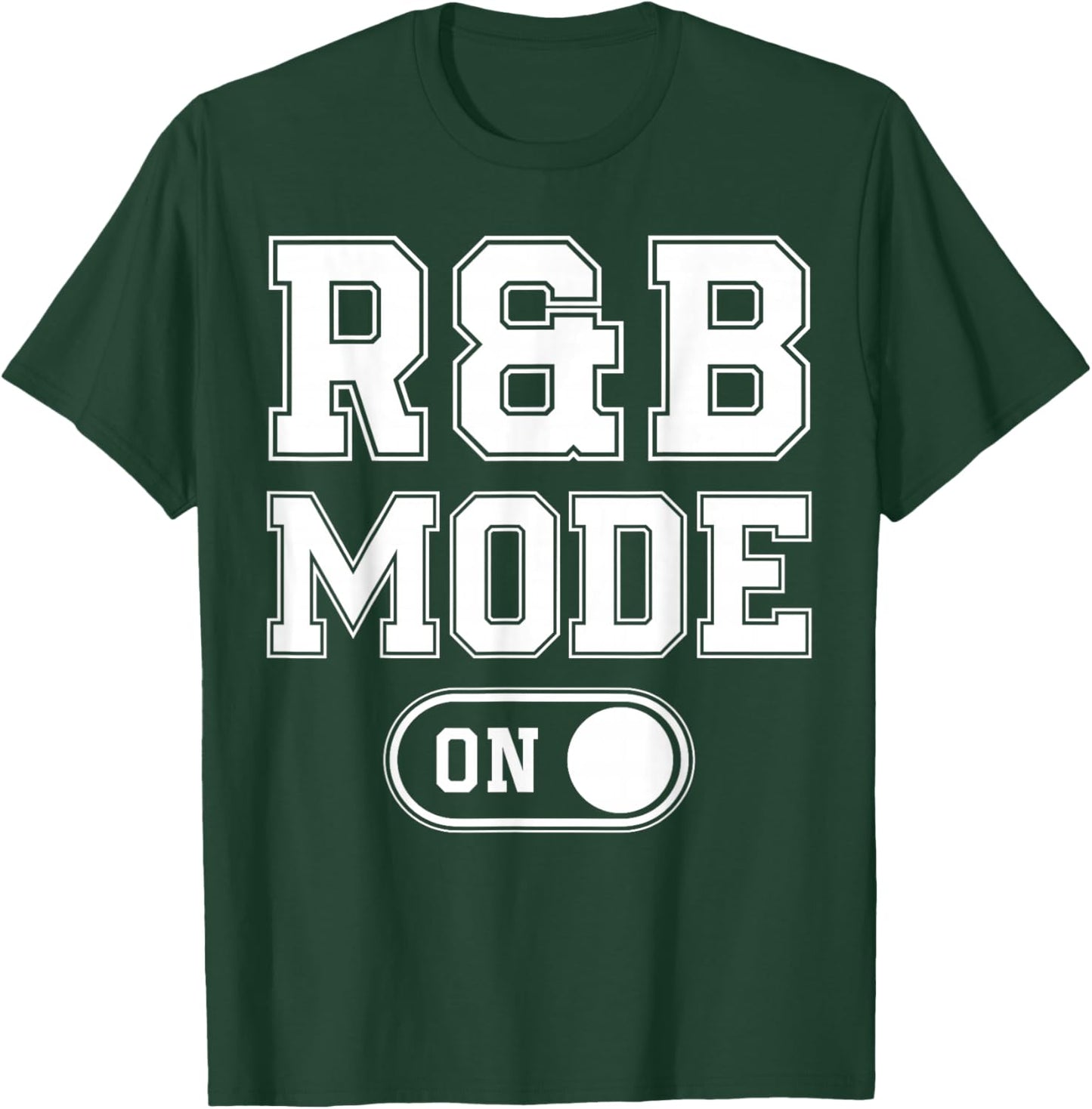 R&B Mode On Funny Soul Singer Gift Karaoke Music Lover T-Shirt - T-Shirt | Forest