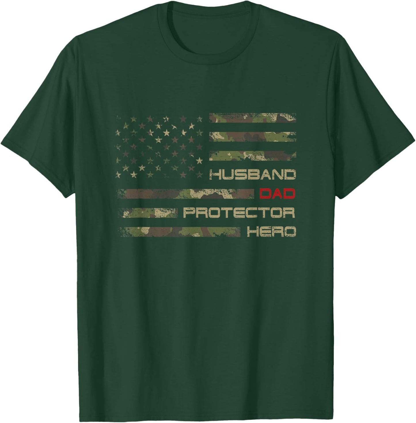 Camouflage American Flag Husband Dad Protector Hero Father T-Shirt - T-Shirt | Forest