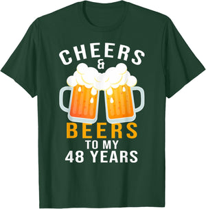 48th Birthday Party Gifts Cheers and Beers to 48 Years Old T-Shirt - T-Shirt | Forest