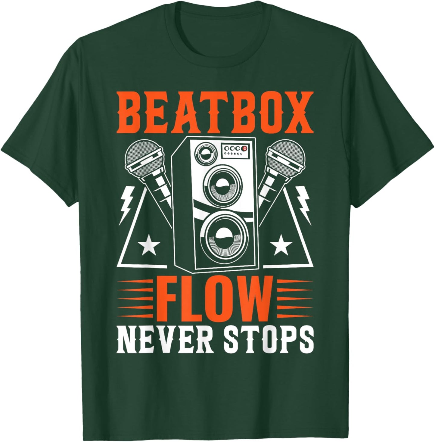 Beatbox Flow Never Stops Beatbox Beatboxing T-Shirt - T-Shirt | Forest