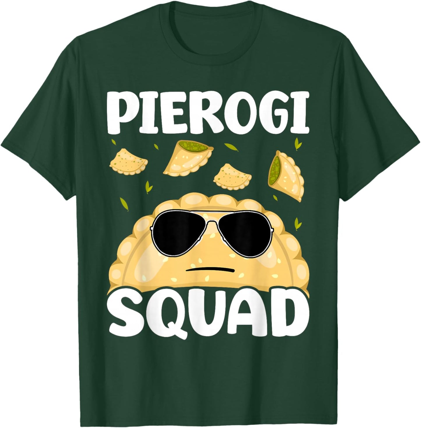 Pierogi Squad Poland Pierogi T-Shirt - T-Shirt | Forest