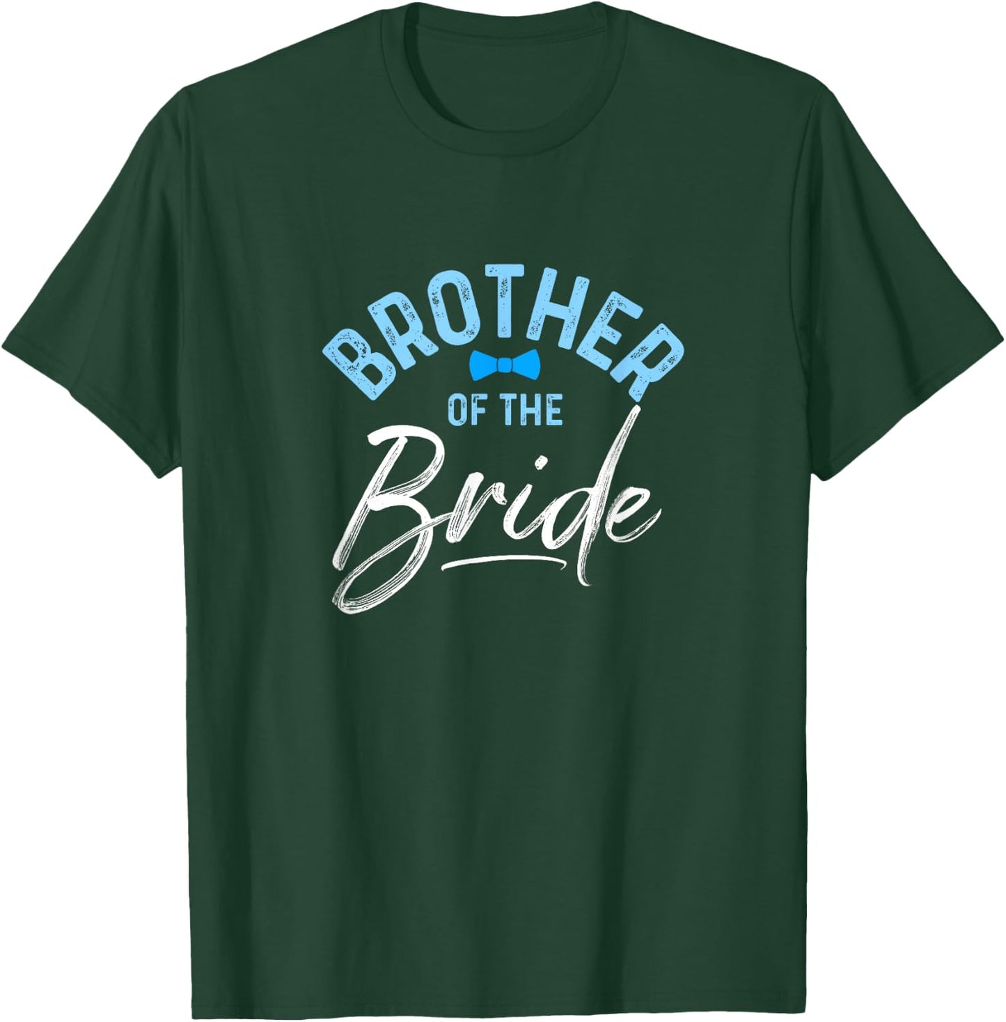 Brother Of The Bride Calligraphy for Wedding Party T-Shirt - T-Shirt | Forest