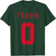 Zero Fs Given T-Shirt - T-Shirt | Forest