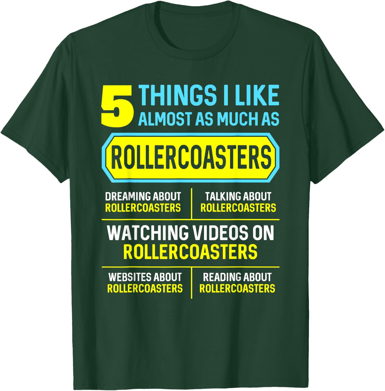 Funny Hobby Roller Coaster Gifts 5 Things Women T-Shirt - T-Shirt | Forest