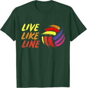 Live Like Line Volleyball Shirt, Volleyball , Sports T-Shirt - T-Shirt | Forest