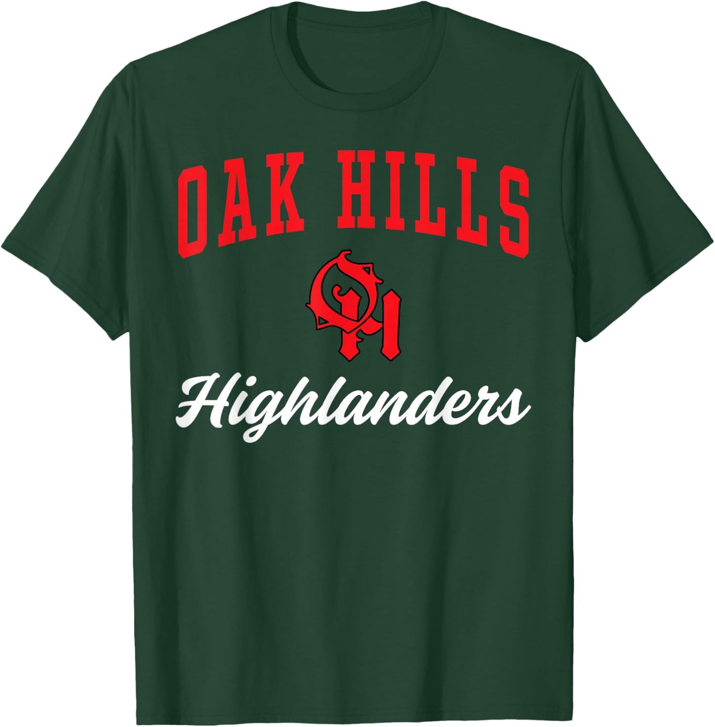 Oak Hills High School Highlanders C3 T-Shirt - T-Shirt | Forest