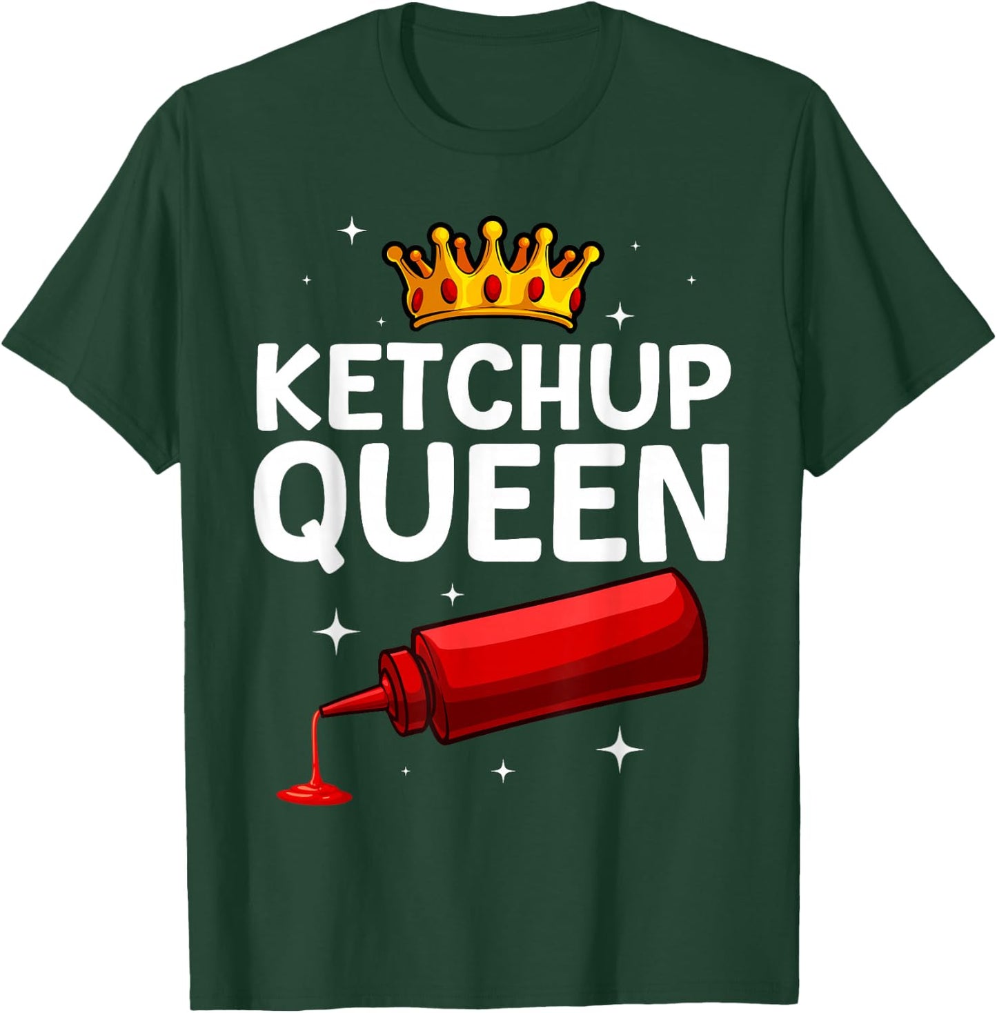 Cool Ketchup Queen Art Girls Tomato Ketchup Lover T-Shirt - T-Shirt | Forest
