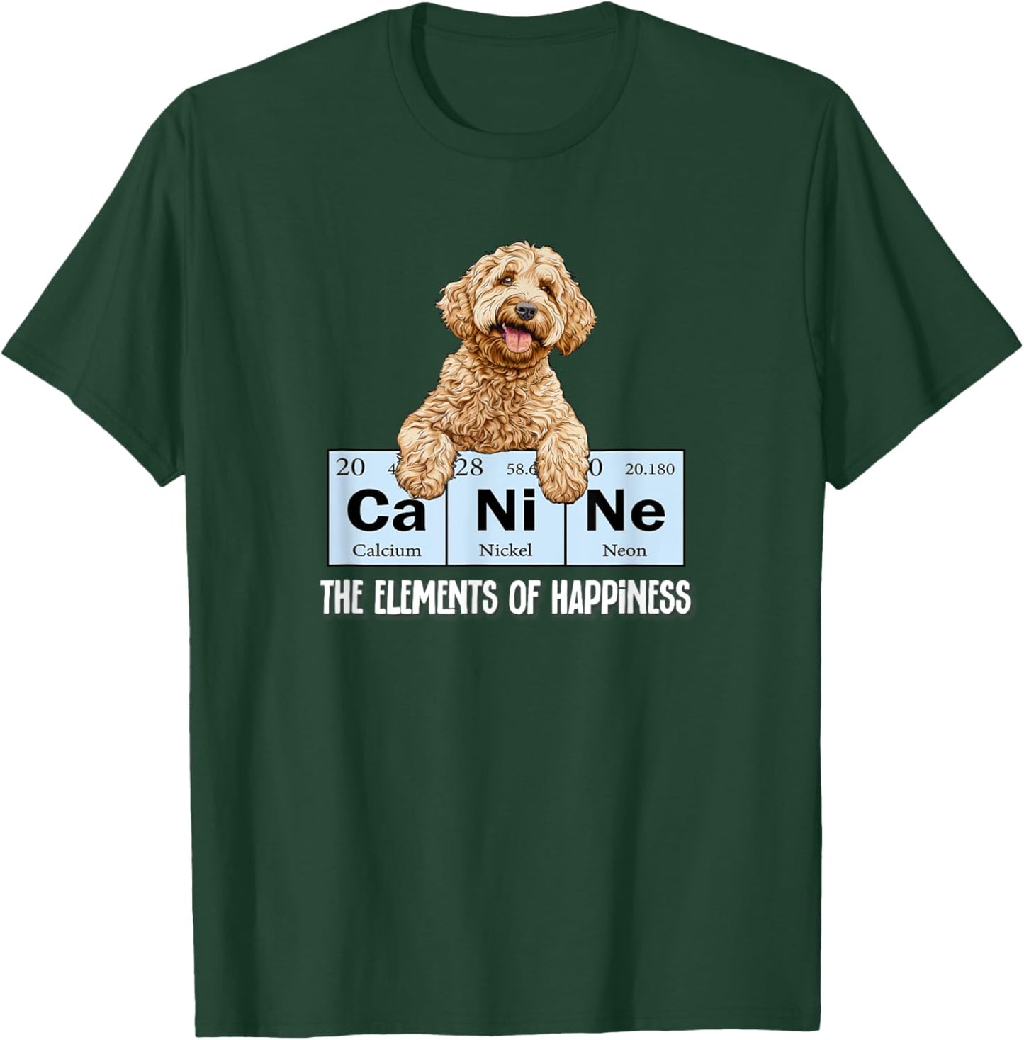 Funny Canine Elements of Happiness Goldendoodle Doodle Lover T-Shirt - T-Shirt | Forest