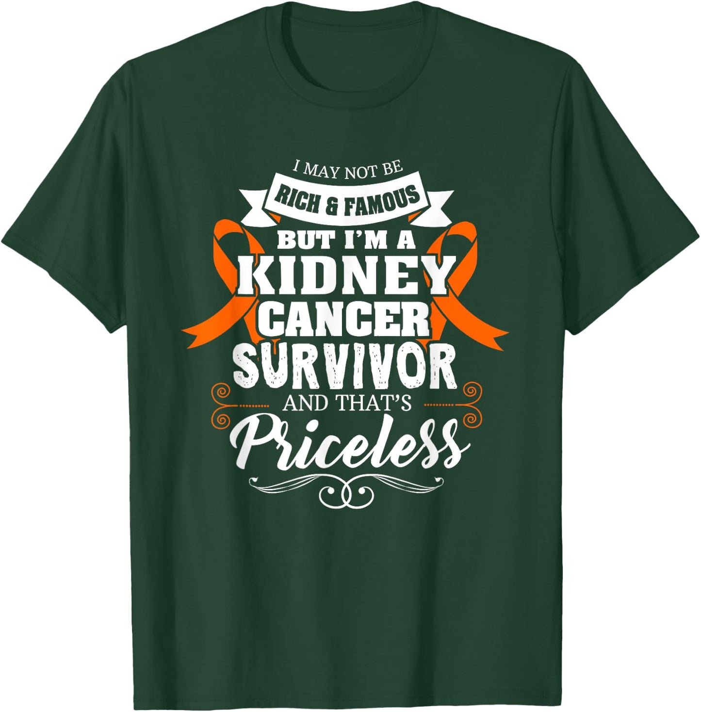 Survivor Priceless Kidney Cancer Awareness Ribbon Gifts T-Shirt - T-Shirt | Forest