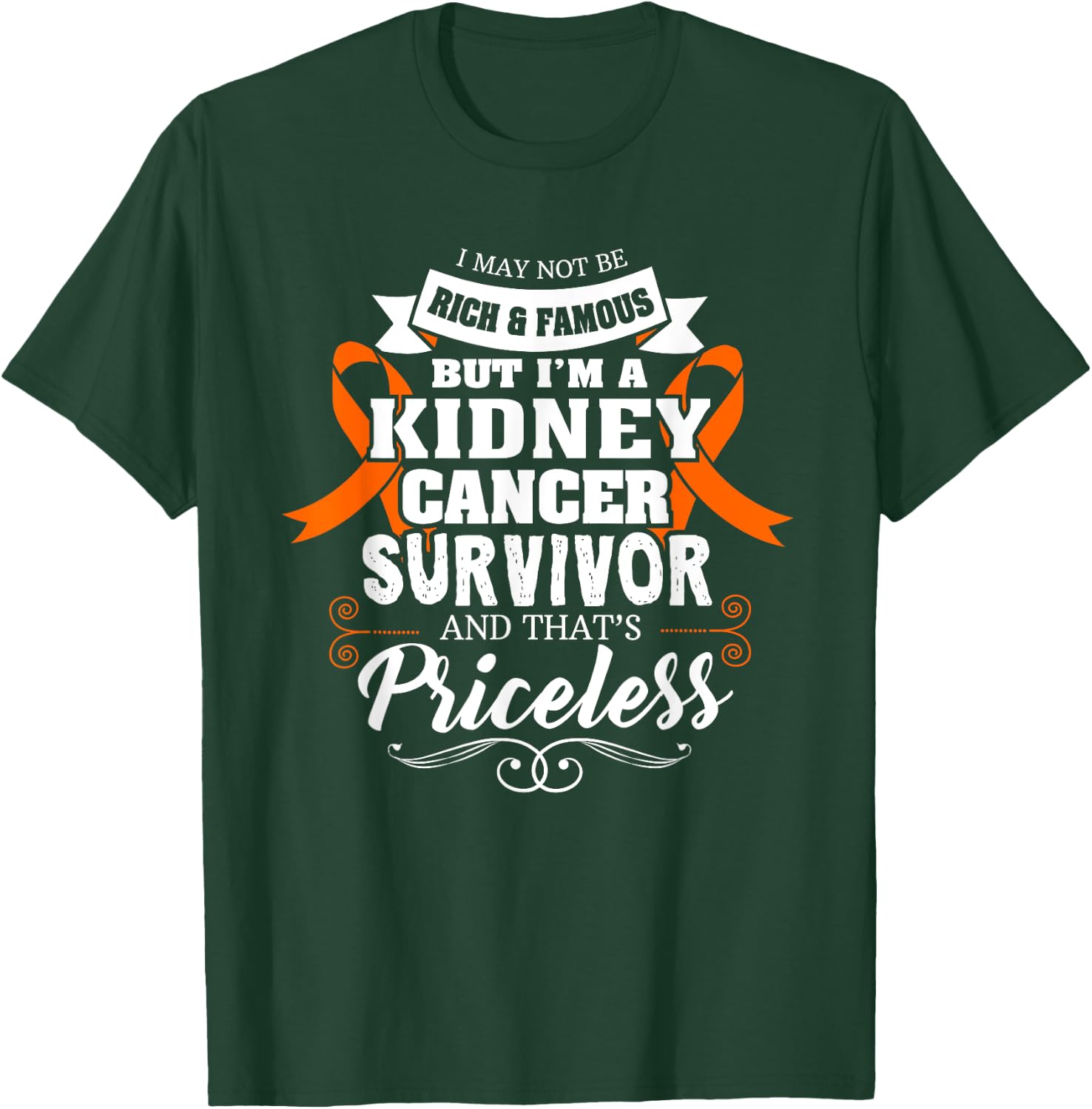 Survivor Priceless Kidney Cancer Awareness Ribbon Gifts T-Shirt - T-Shirt | Forest