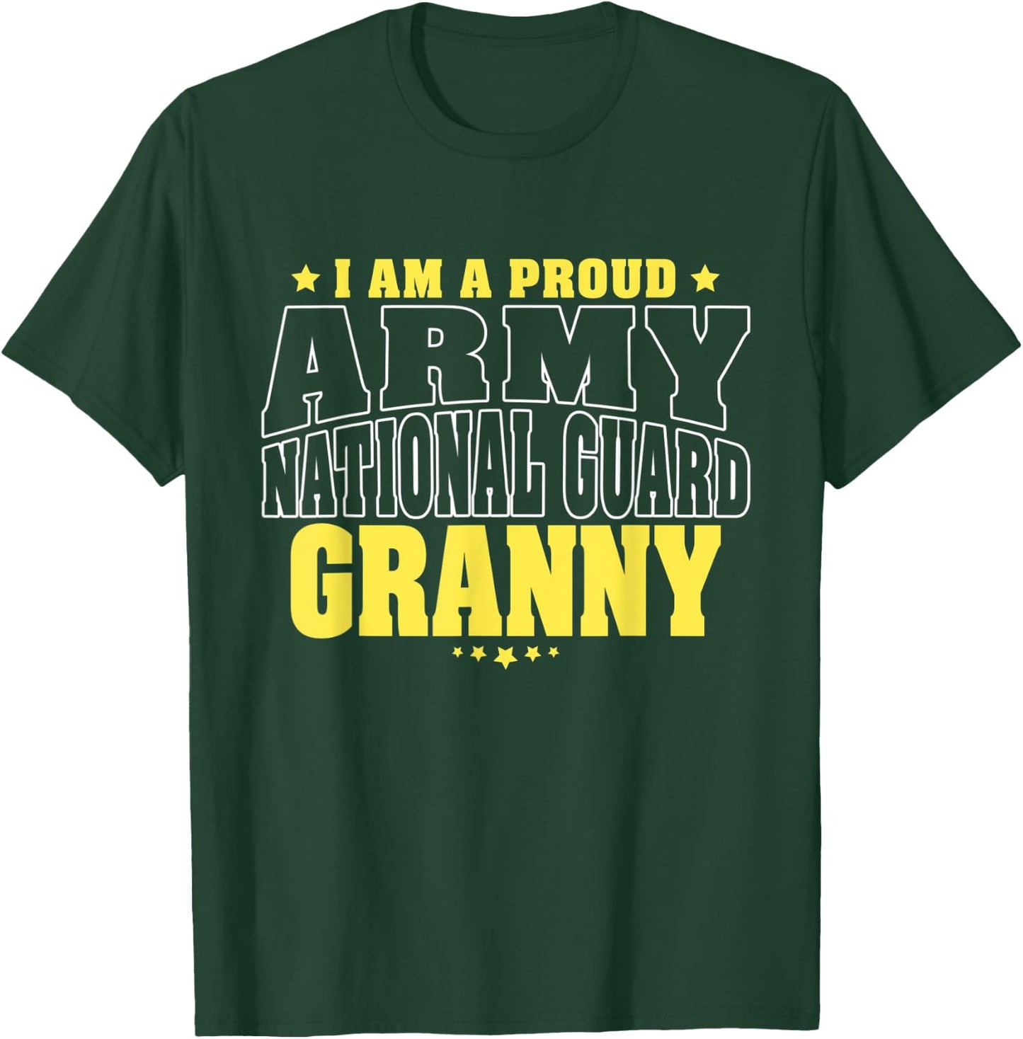 I Am A Proud Army National Guard Granny - Military Grandma T-Shirt - T-Shirt | Forest