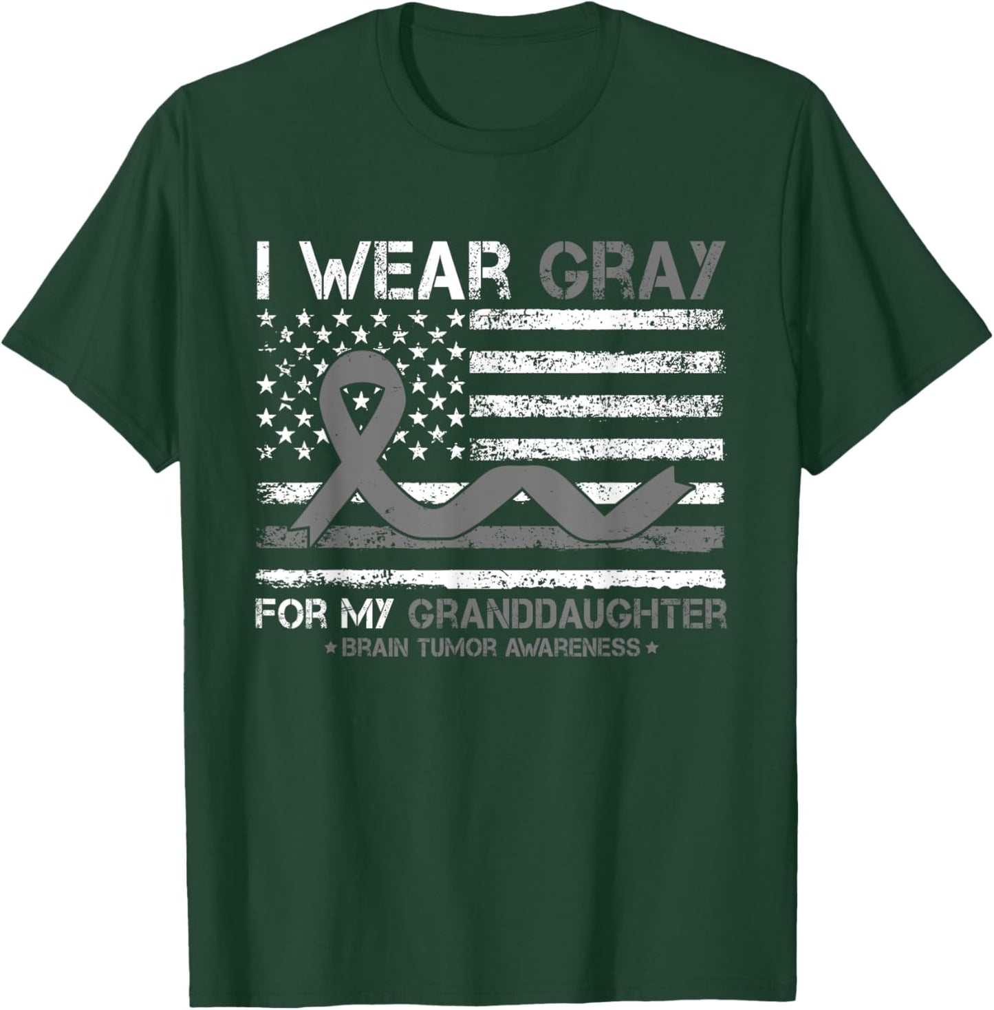 I Wear Gray For My Granddaughter Brain Tumor Awareness T-Shirt - T-Shirt | Forest