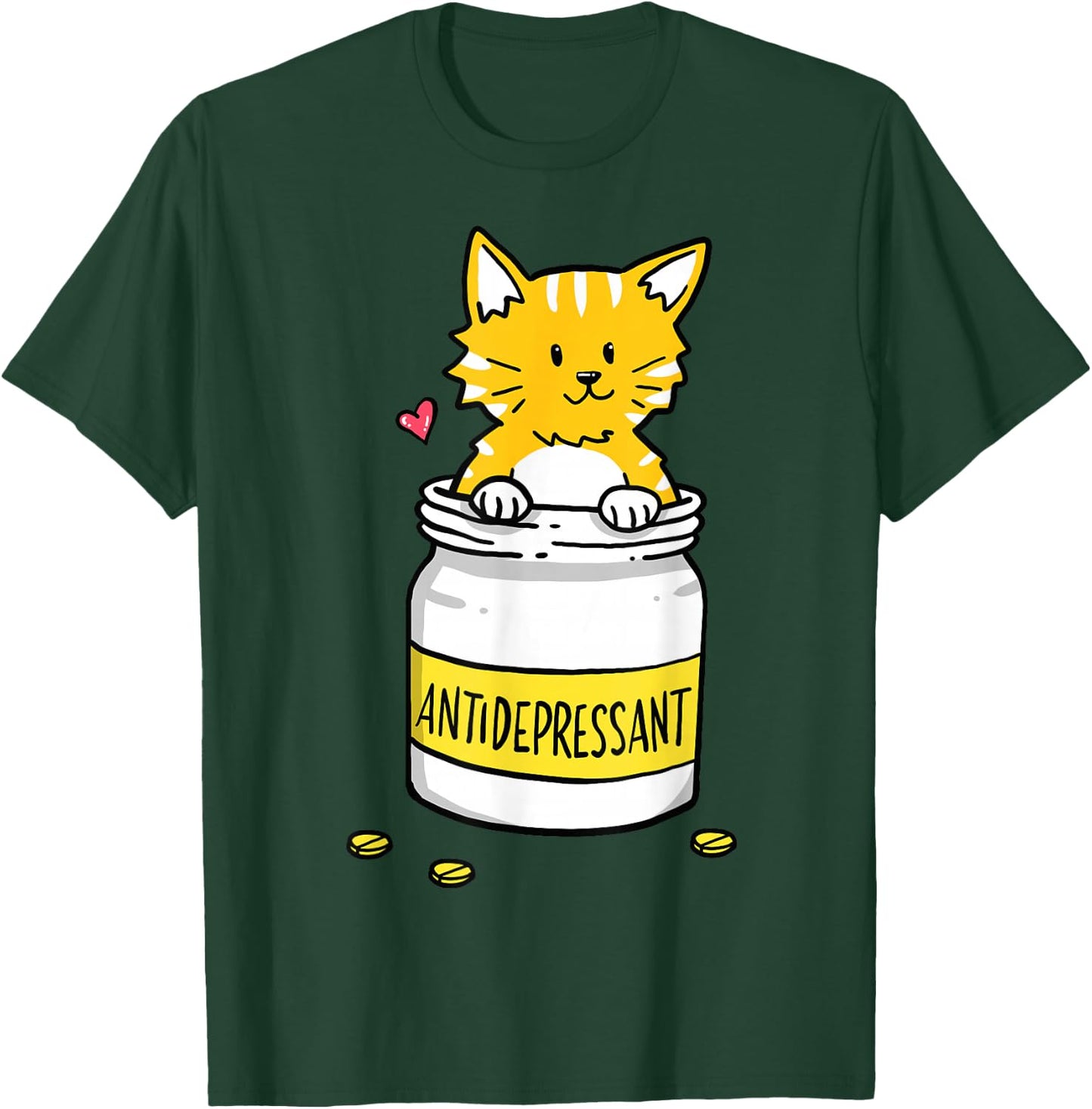 Antidepressant Depressive Pills Cat Cute Kitten Love T-Shirt - T-Shirt | Forest