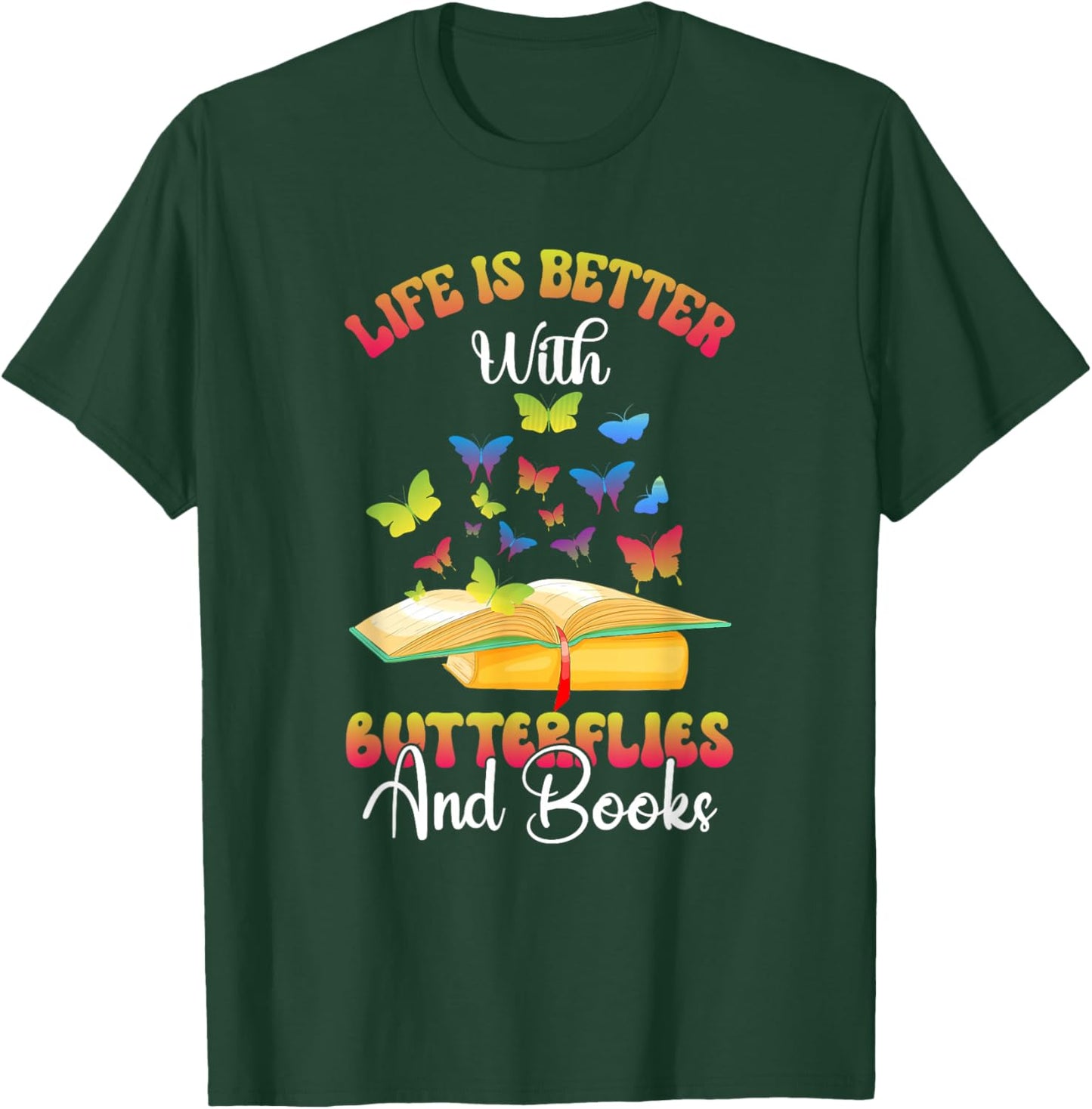 Butterflies And Books Butterfly Reading Quote T-Shirt - T-Shirt | Forest