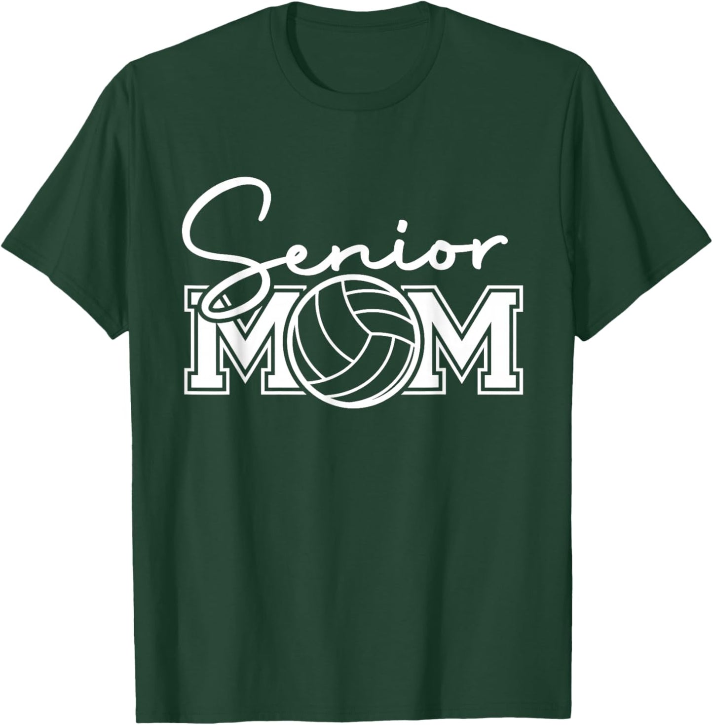 Senior Mom Class Of 2025 Funny Volleyball Mom Graduation T-Shirt - T-Shirt | Forest