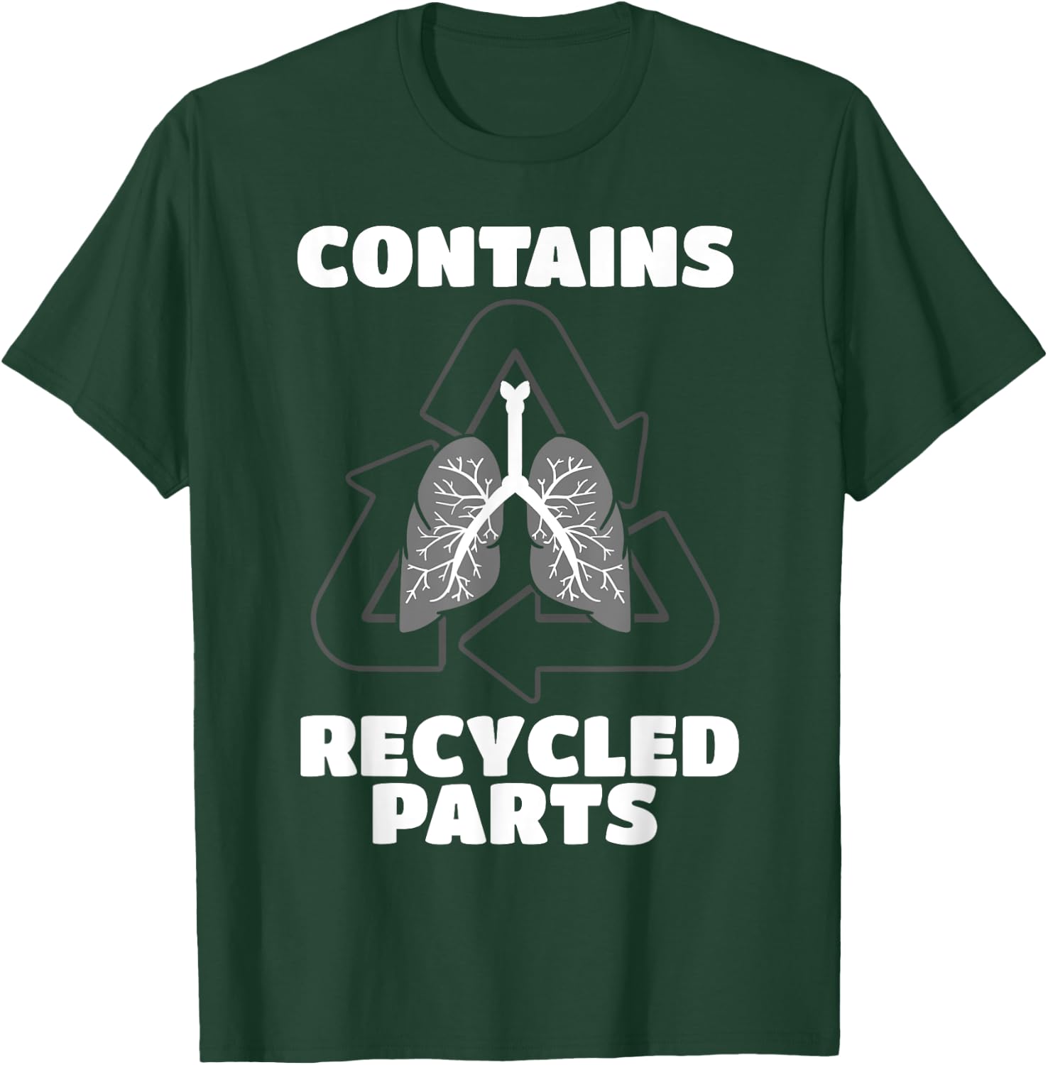 Recycled Lung Transplantation Fighter Recipient Donor Gift T-Shirt - T-Shirt | Forest