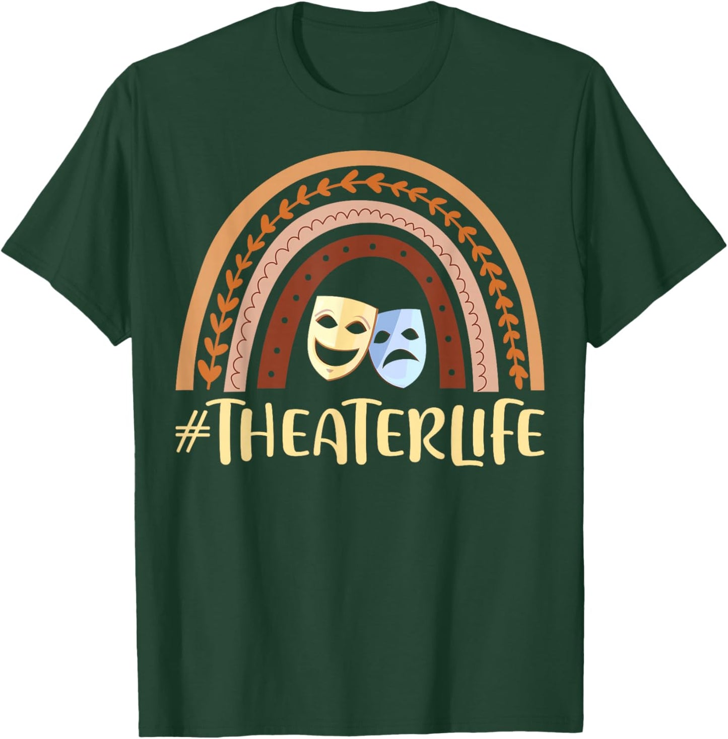 Theater Life Musicals Theater Nerd Drama Men Women Teen Kids T-Shirt - T-Shirt | Forest