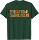 Educational Diagnostician Leopard Teacher Appreciation T-Shirt - T-Shirt | Forest