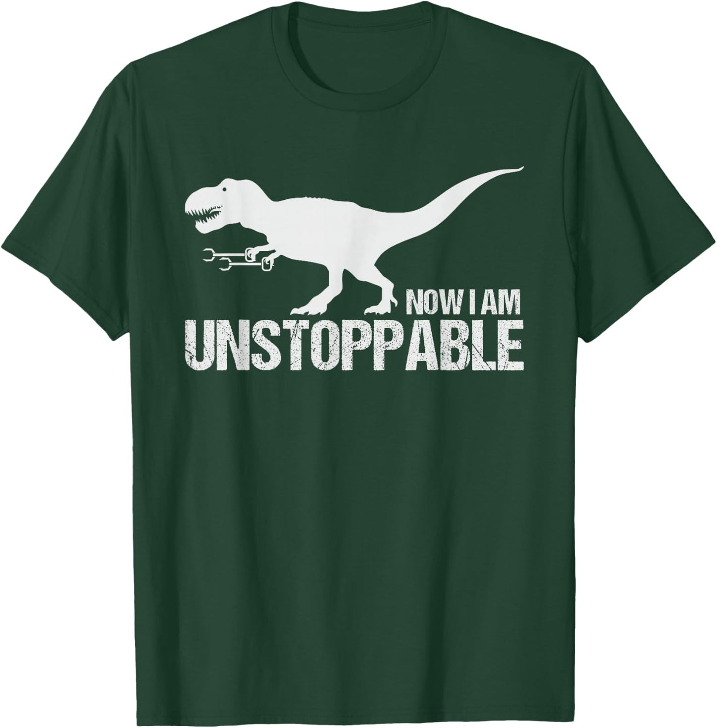Now I Am Unstoppable Funny T-Rex Claw Grabbers Dinosaur T-Shirt - T-Shirt | Forest