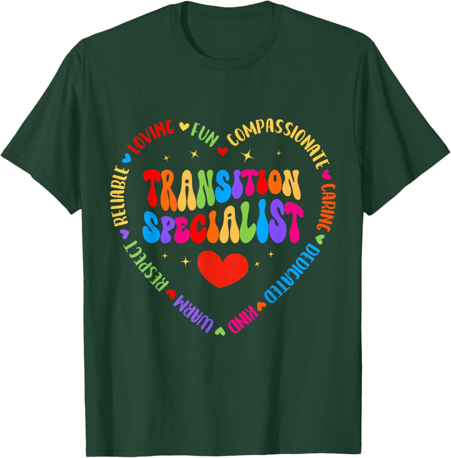 Transition Specialist Appreciation Week Back to School T-Shirt - T-Shirt | Forest