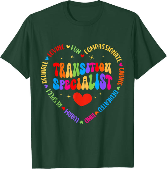 Transition Specialist Appreciation Week Back to School T-Shirt - T-Shirt | Forest