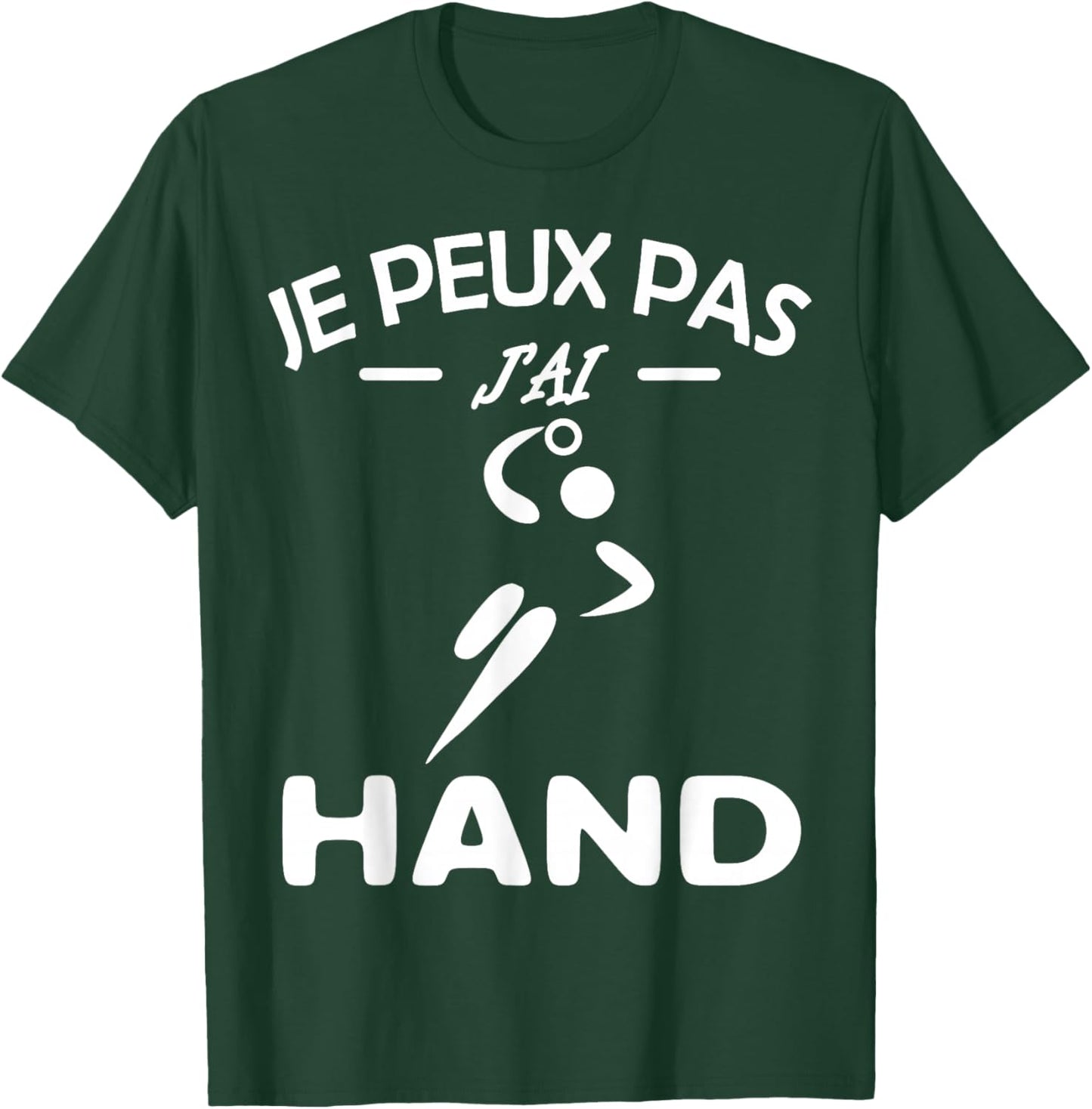Je Peux Pas J'ai Hand handball Player Handball Funny.2025 , Black, S T-Shirt - T-Shirt | Forest