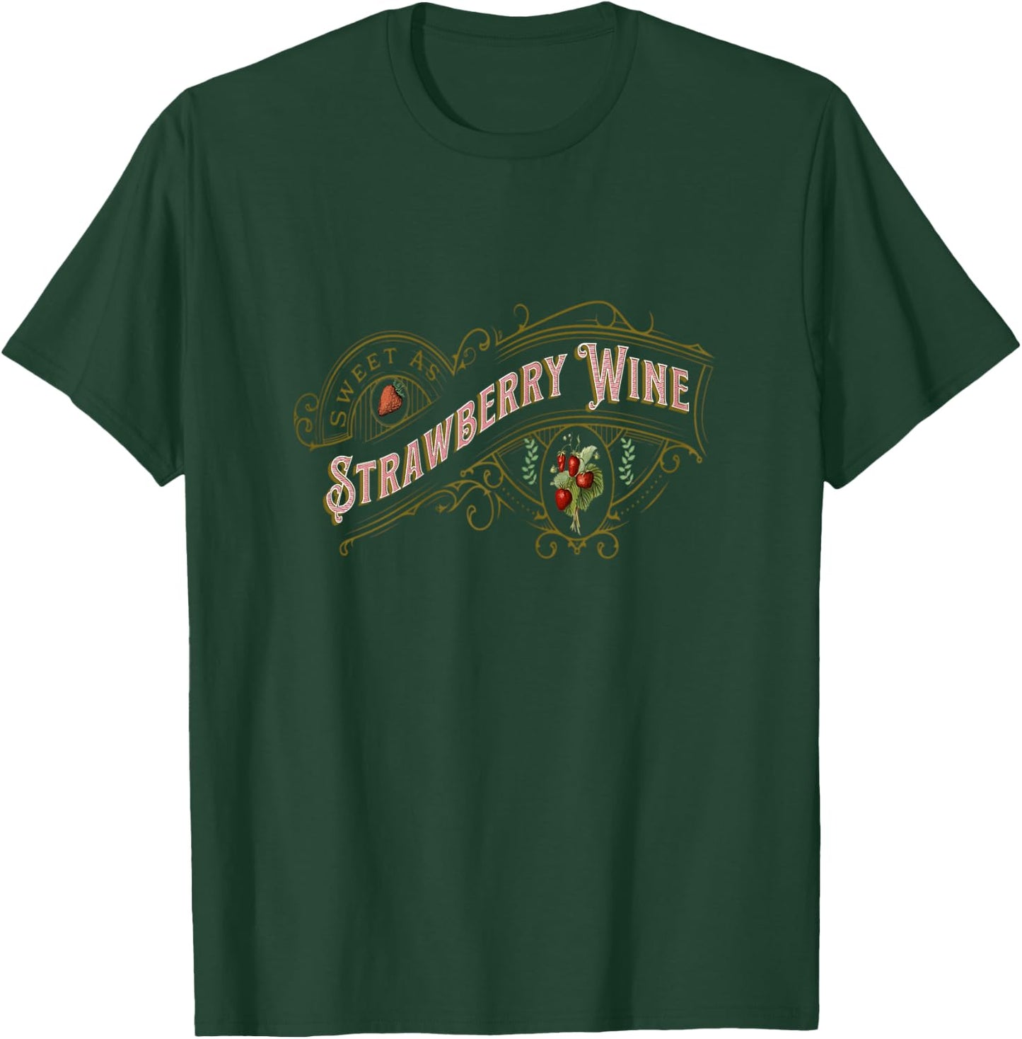 Sweet As Strawberry Wine Vintage Country Music Country Wine T-Shirt - T-Shirt | Forest