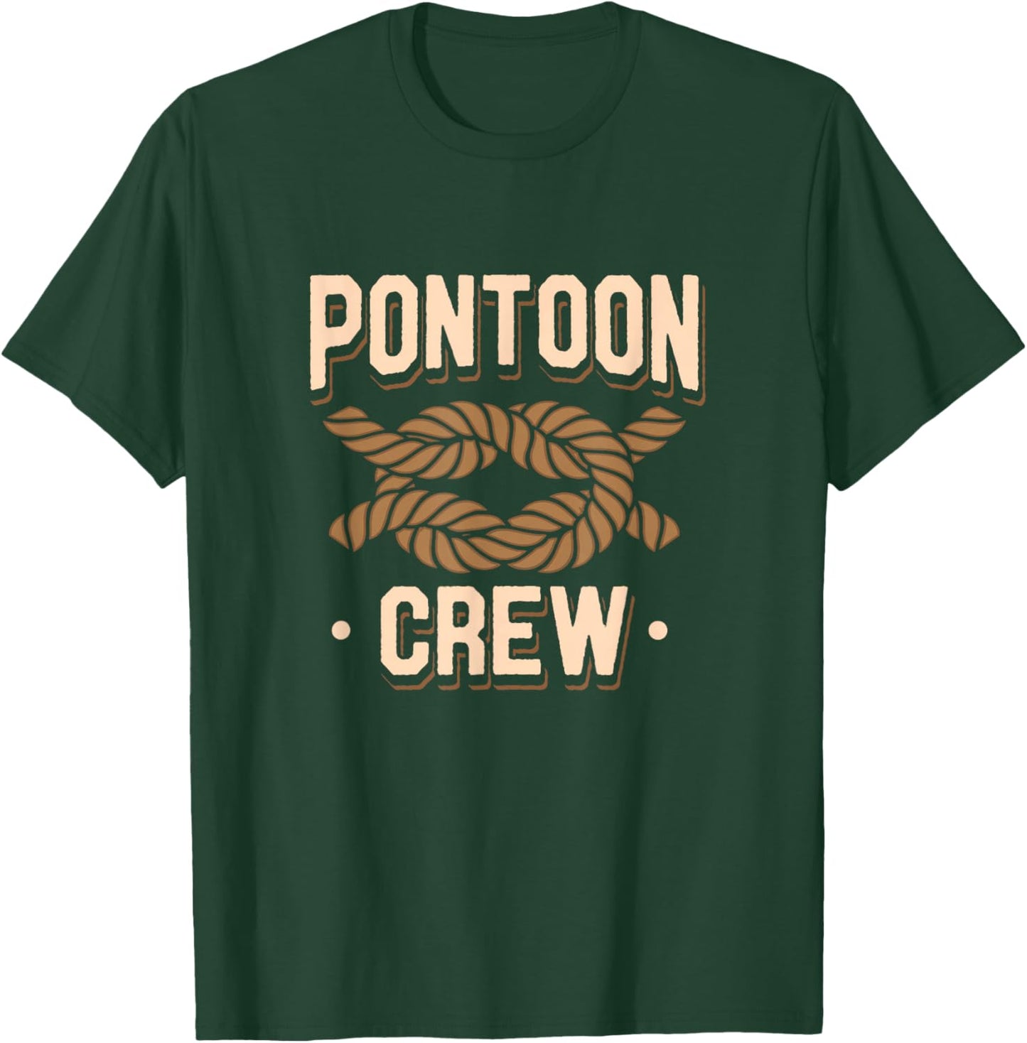 Pontoon Captain Boat Lovers Quote River Boating Pontoon Crew T-Shirt - T-Shirt | Forest