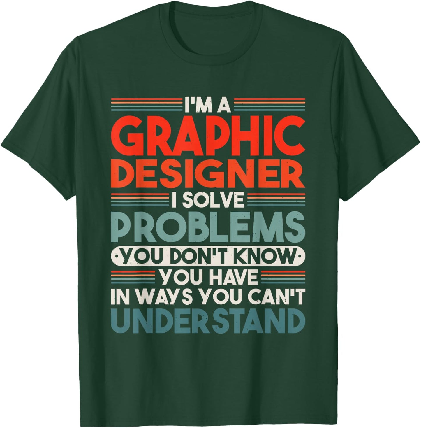 Graphic Designer T-Shirt - T-Shirt | Forest
