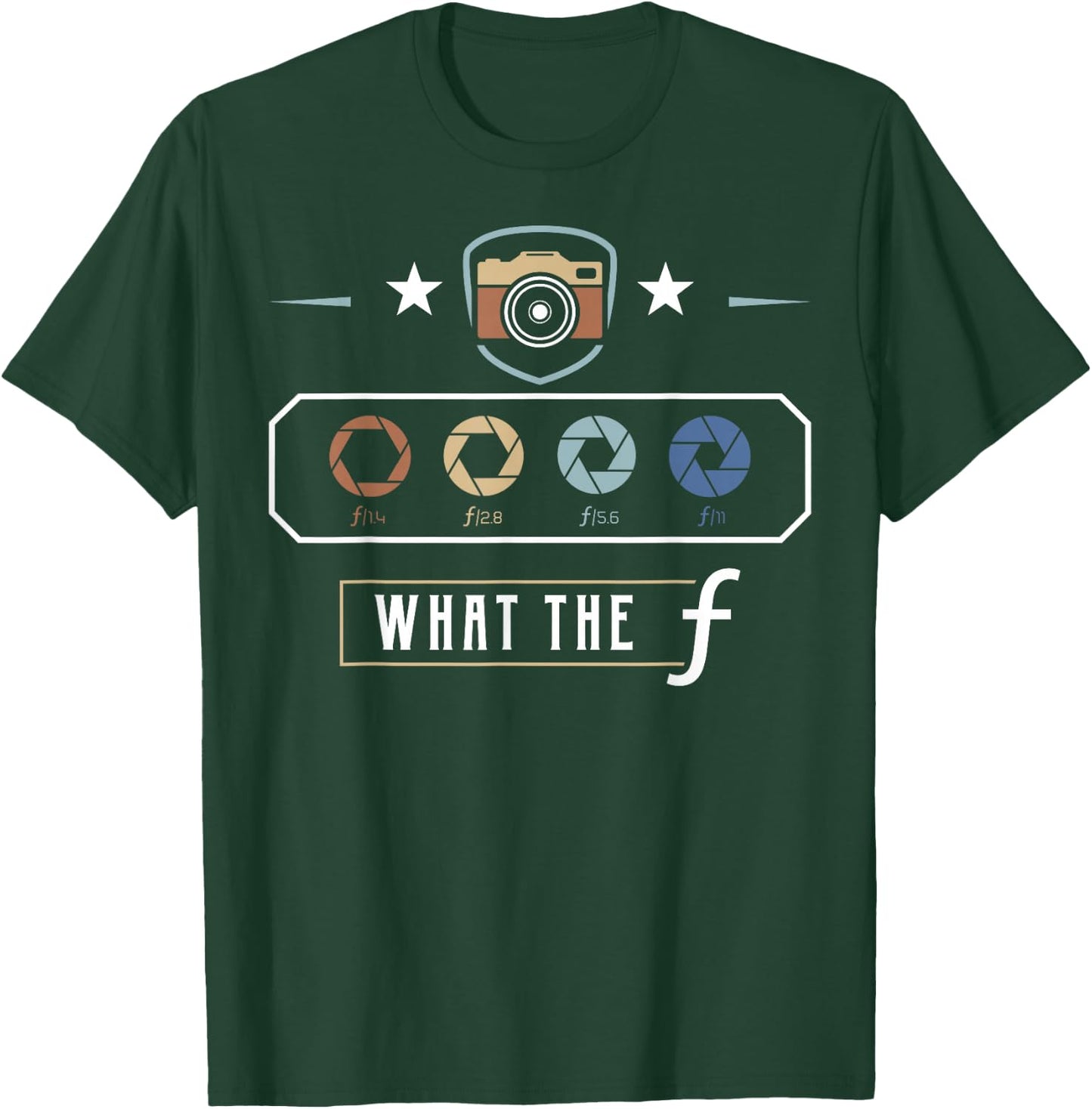 Photography Lover Gift design | What The F | Women Men gift T-Shirt - T-Shirt | Forest